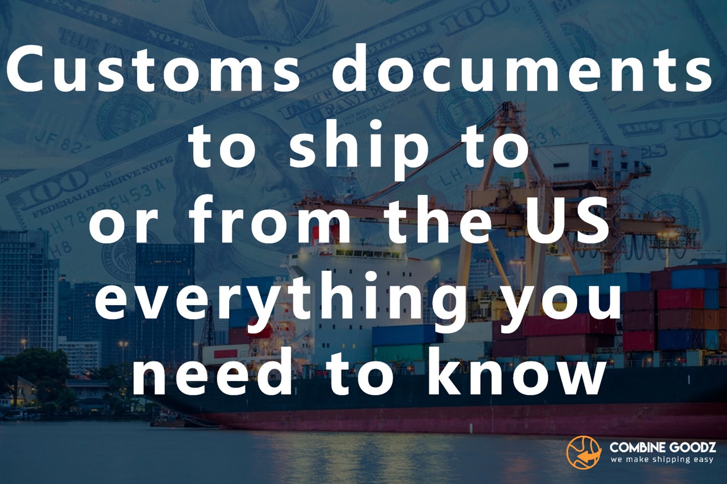 Customs documents to ship to or from the US  everything you need to know--.jpg